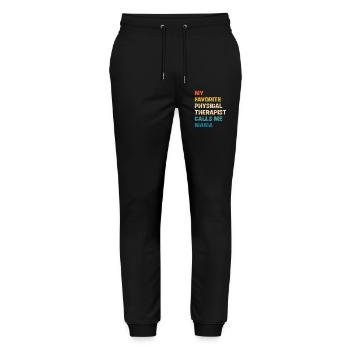 My Favorite Physical Therapist Calls Me Mama - Stanley/Stella Mover Unisex Organic Jogging Trousers - black - Front - Marisol (170cm) & Nik (191cm)