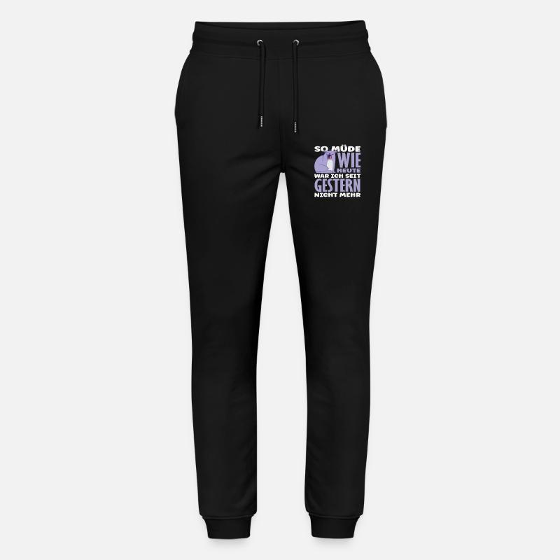 So müde wie heute Katze Spruch - Stanley/Stella Unisex Bio Jogginghose Mover - Schwarz