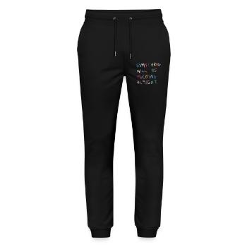 Everything will be alright bunt - Stanley/Stella Mover Unisex Organic Jogging Trousers - black - Front - Marisol (170cm) & Nik (191cm)