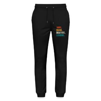 Wife Mom Dentist Legend Tea - Stanley/Stella Mover Unisex Organic Jogging Trousers - black - Front - Marisol (170cm) & Nik (191cm)