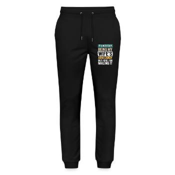 Ehefrau Sprüche Ehefrauen Lustige Ehefrau Geschenk - Stanley/Stella Unisex Bio Jogginghose Mover  - Schwarz - Vorne - Marisol (170cm) & Nik (191cm)