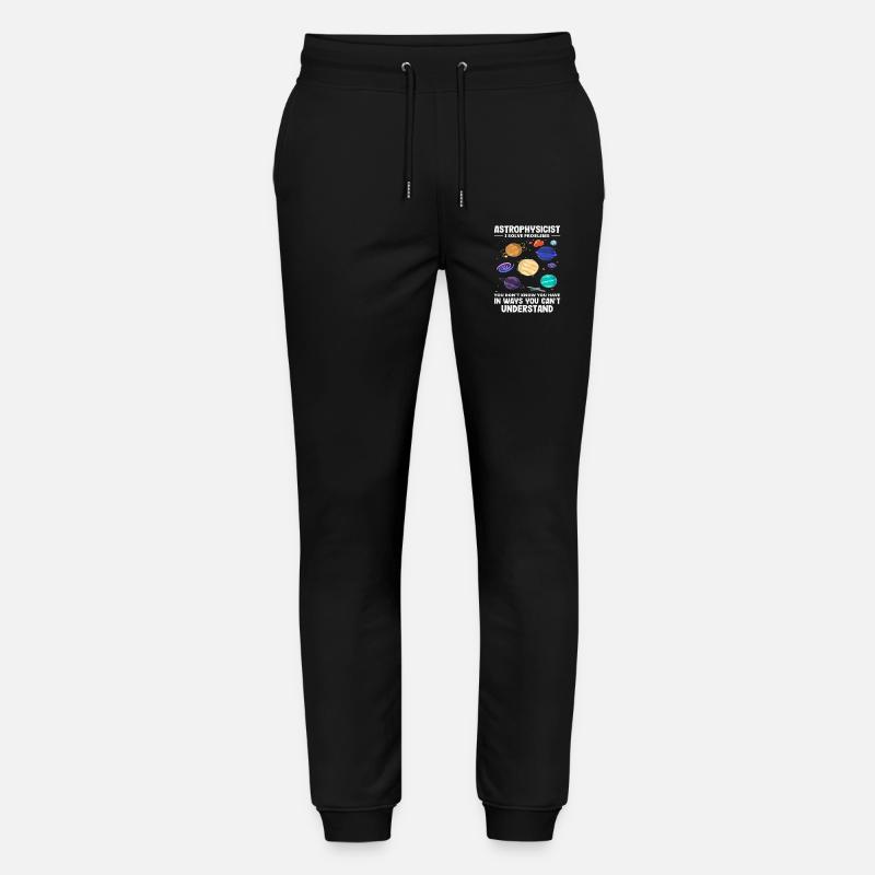 Astrofisico risolutore di problemi Detto divertente - Pantaloni da jogger unisex ed ecologici Mover di Stanley/Stella - nero