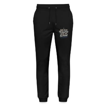 Gib Deine Träume Nicht Auf Schlaf Weiter - Stanley/Stella Unisex Bio Jogginghose Mover  - Schwarz - Vorne - Marisol (170cm) & Nik (191cm)
