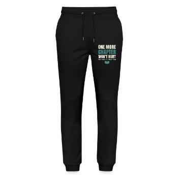 One More Chapter Won't Hurt - Stanley/Stella Mover Unisex Organic Jogging Trousers - black - Front - Marisol (170cm) & Nik (191cm)