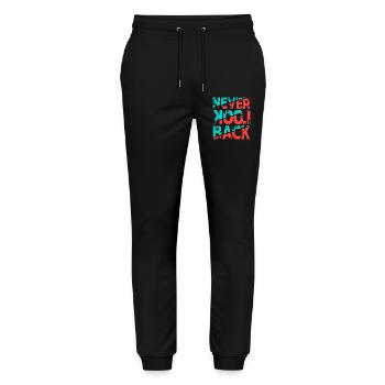 Never Look Back – Retro Typography Statement Design - Stanley/Stella Mover Unisex Organic Jogging Trousers - black - Front - Marisol (170cm) & Nik (191cm)