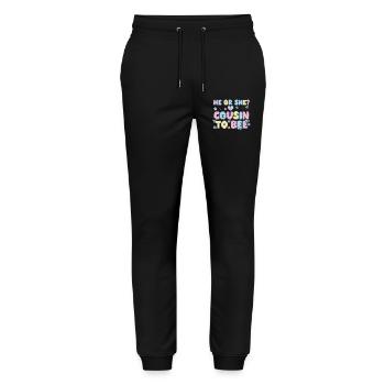 Gender Reveal He Or She Cousin To Bee Baby Shower - Stanley/Stella Mover Unisex Organic Jogging Trousers - black - Front - Marisol (170cm) & Nik (191cm)