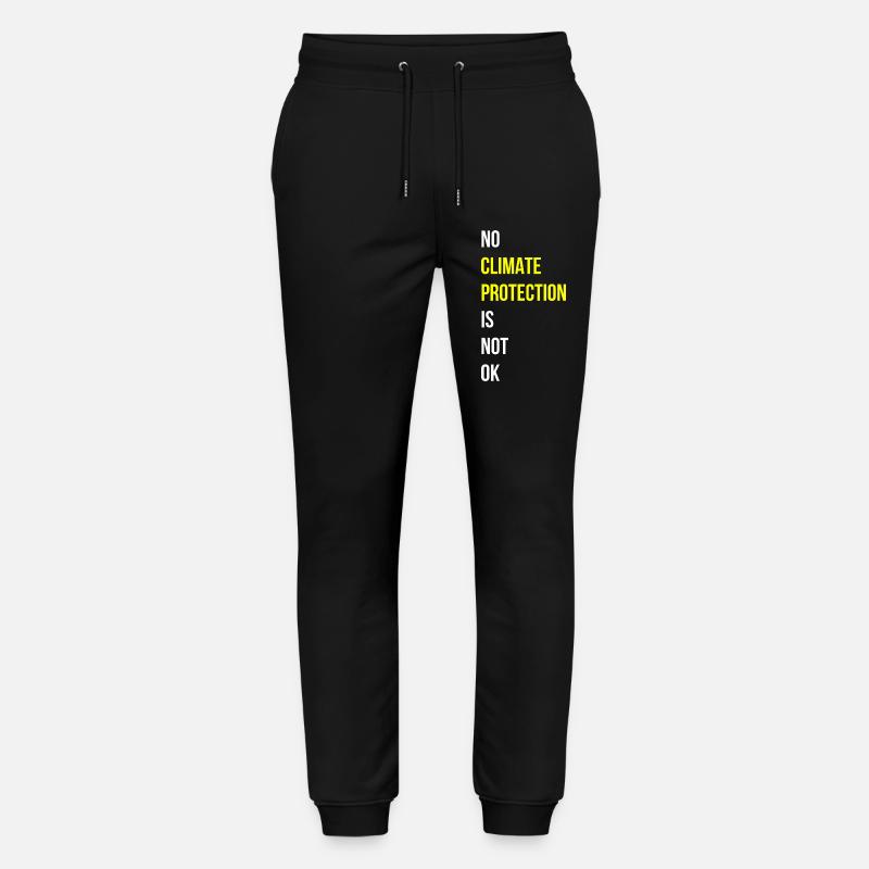 Klimaschutz Spruch Englisch - Stanley/Stella Unisex Bio Jogginghose Mover  - Schwarz