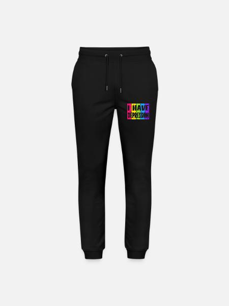 I have depression - Stanley/Stella Mover Unisex Organic Jogging Trousers - black