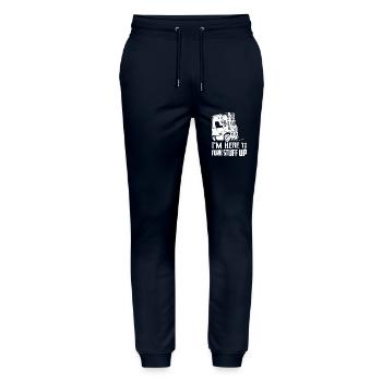 I'm Here To Fork Stuff Up Operator Forklifter Driv - Stanley/Stella Mover Unisex Organic Jogging Trousers - navy - Front - Marisol (170cm) & Nik (191cm)