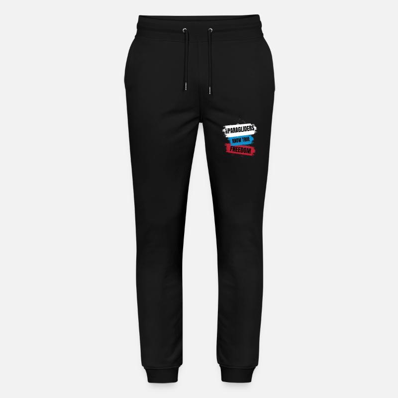Only Paragliders Know True Freedom - Stanley/Stella Mover Unisex Organic Jogging Trousers - black