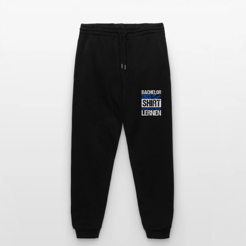 Bachelor 2025 Learned Enough Gift Student Uni Stanley/Stella Mover Unisex Organic Jogging Trousers