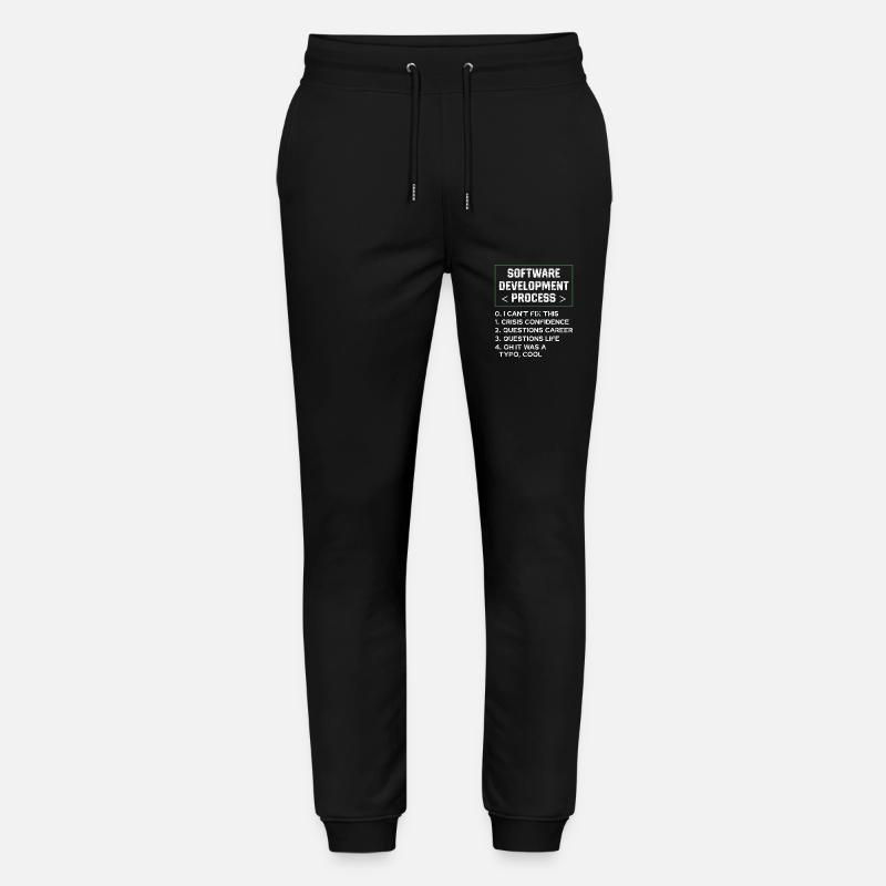 Software Development Process Humor Programmer Stanley/Stella Mover Unisex Organic Jogging Trousers