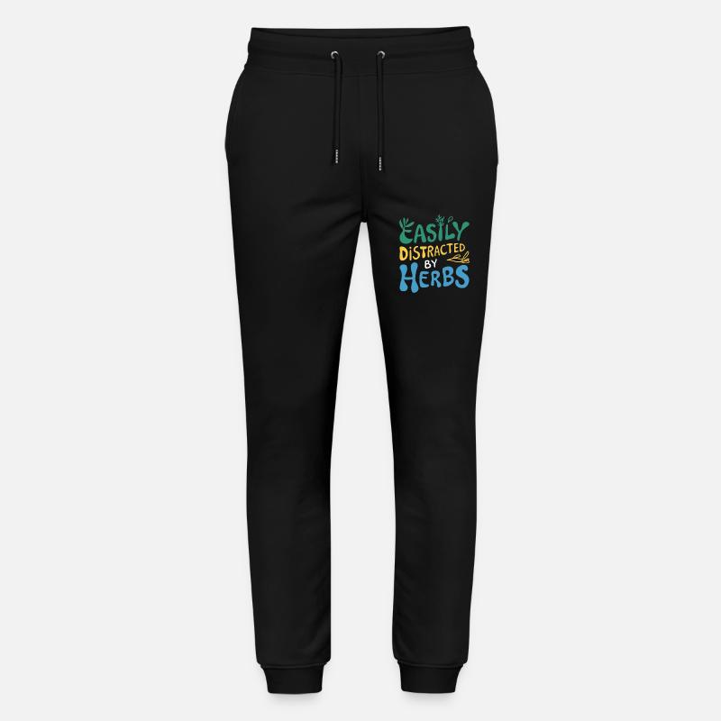 Herb lover: Easily distracted - Stanley/Stella Mover Unisex Organic Jogging Trousers - black