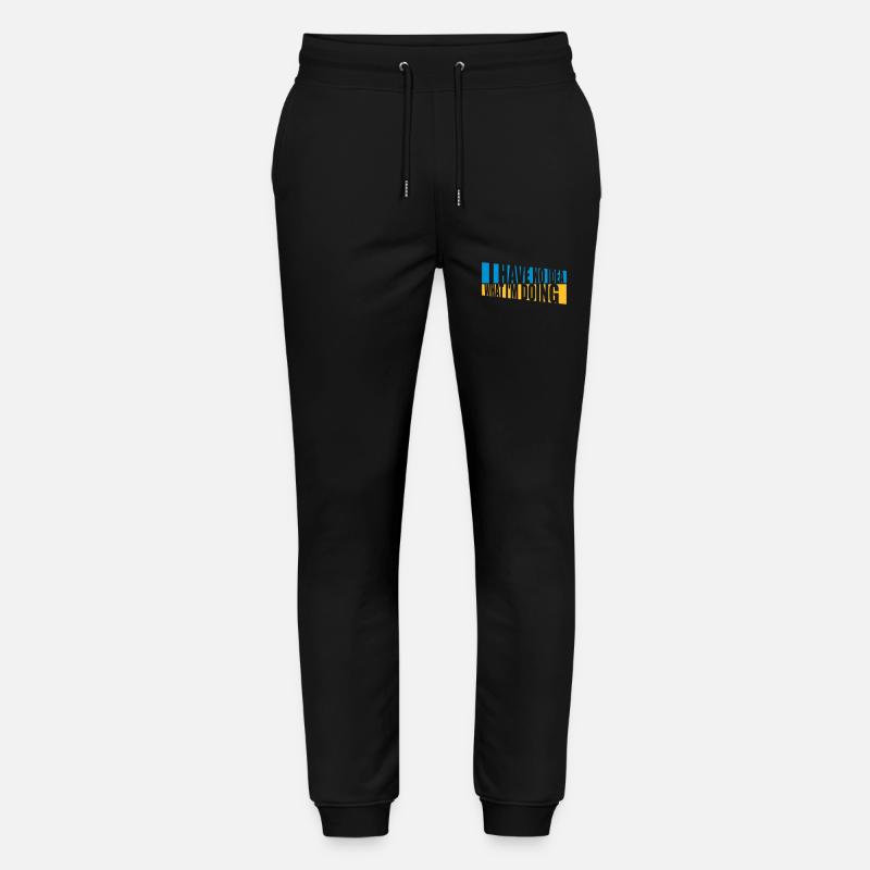 I Have No Idea - Stanley/Stella Unisex Bio Jogginghose Mover  - Schwarz