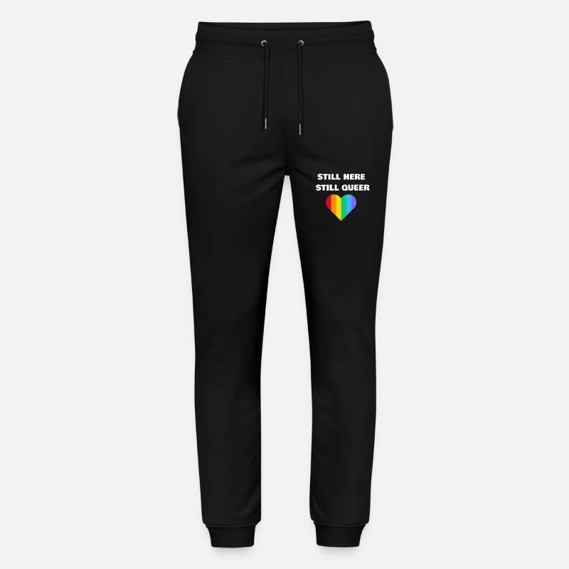 STILL HERE STILL QUEER - Stanley/Stella Mover Unisex Organic Jogging Trousers - black