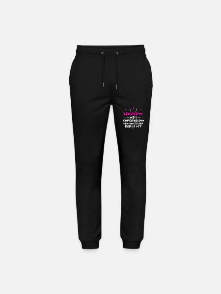 Lehrerin Spruch Lehrer Lustiges Lehrerin Geschenk - Stanley/Stella Unisex Bio Jogginghose Mover - Schwarz