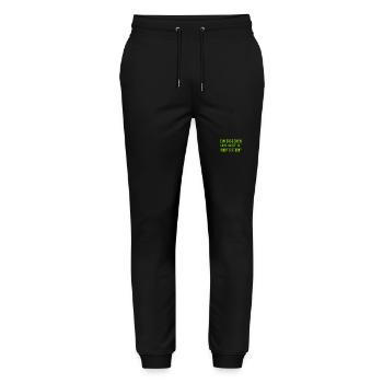 Kontinuität ist wunderbar - Stanley/Stella Unisex Bio Jogginghose Mover  - Schwarz - Vorne - Marisol (170cm) & Nik (191cm)
