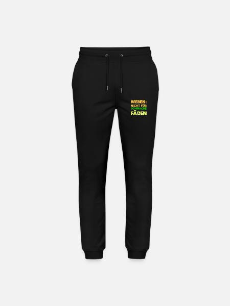 Weben: Nicht Für Schwache Fäden - Stanley/Stella Unisex Bio Jogginghose Mover  - Schwarz