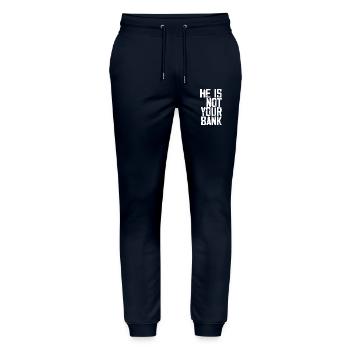He Is Not Your Bank - Stanley/Stella Mover Unisex Organic Jogging Trousers - navy - Front - Marisol (170cm) & Nik (191cm)