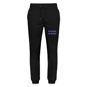 Ich verstehe nur Spanisch - Stanley/Stella Unisex Bio Jogginghose Mover  - Schwarz - Vorne - Marisol (170cm) & Nik (191cm)