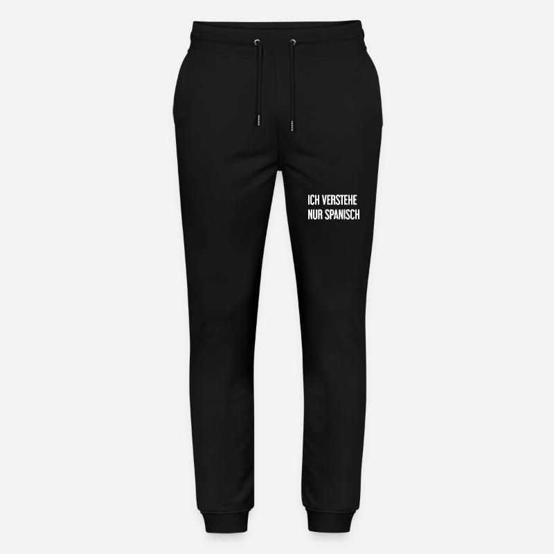 I only understand Spanish - Stanley/Stella Mover Unisex Organic Jogging Trousers - black