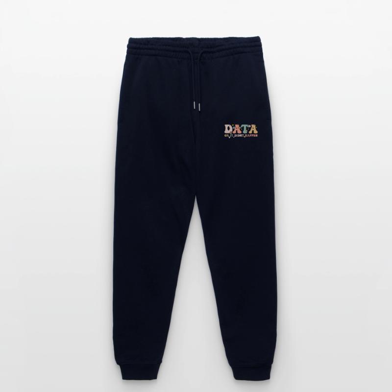 Data Or It Didn't Happen - Data Scientist Stanley/Stella Mover Unisex Organic Jogging Trousers