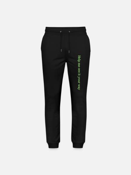 Help me see it your way - Stanley/Stella Mover Unisex Organic Jogging Trousers - black
