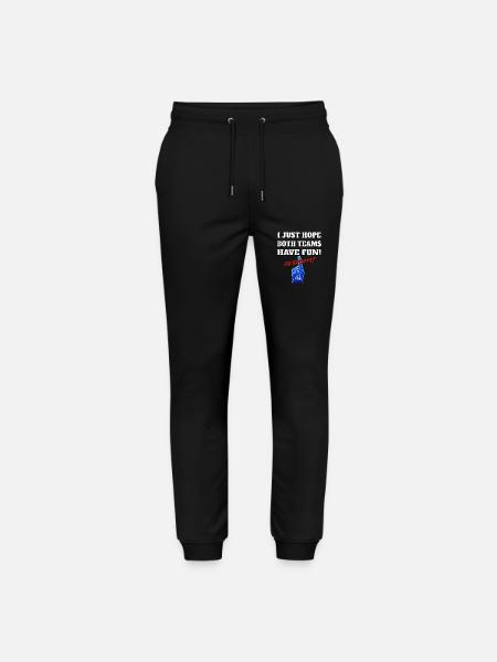 I Just hope both teams have fun GO SPORTS - Stanley/Stella Mover Unisex Organic Jogging Trousers - black