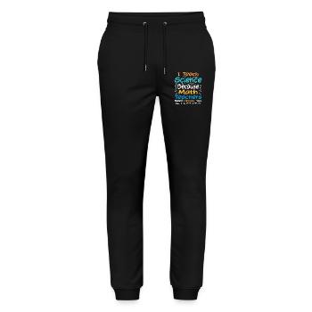 Ich unterrichte Naturwissenschaften, weil Mathematiklehrer Helden brauchen - Stanley/Stella Unisex Bio Jogginghose Mover  - Schwarz - Vorne - Marisol (170cm) & Nik (191cm)