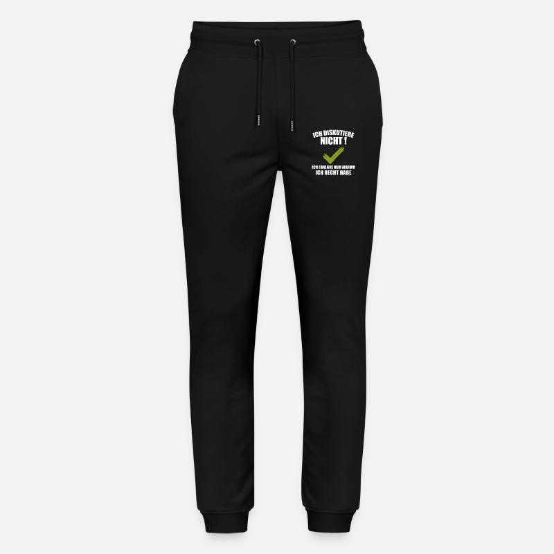 Ich Diskutiere Nicht - Stanley/Stella Unisex Bio Jogginghose Mover  - Schwarz