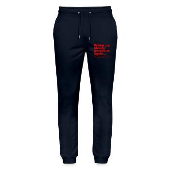 Aufgewacht blutig wunderschön, lustiger britischer Humor - Stanley/Stella Unisex Bio Jogginghose Mover  - Navy - Vorne - Marisol (170cm) & Nik (191cm)