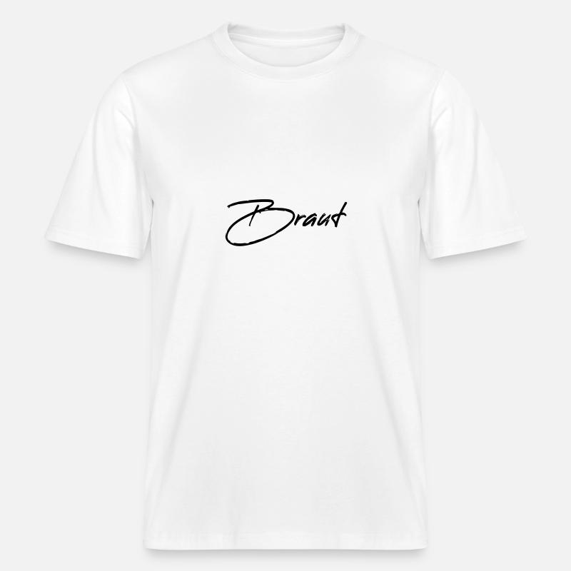 Bride - Bride wedding hen party -  RELAXED FIT Unisex Organic T-Shirt - white