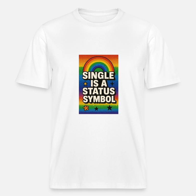 Single ist ein Statussymbol Regenbogen - RELAXED FIT Unisex Organic T-Shirt - Weiß