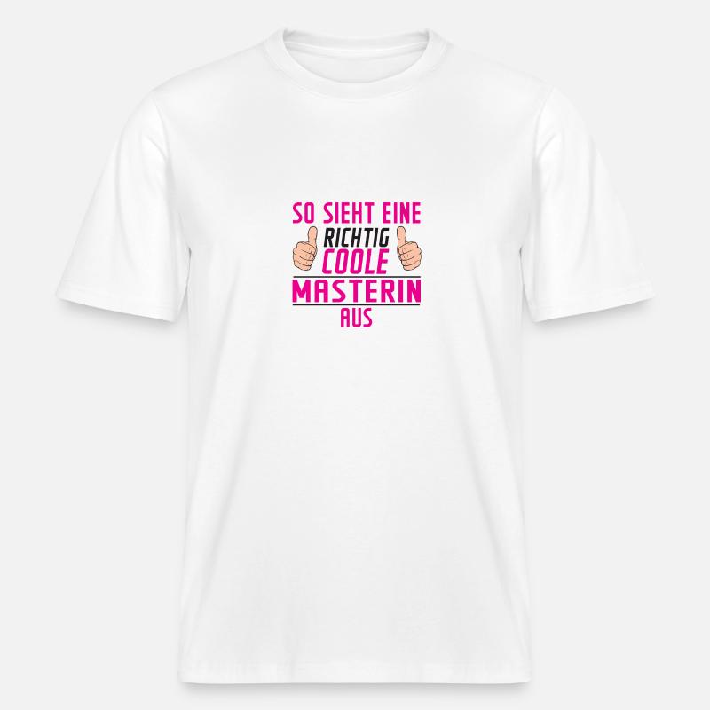 Masterin | | Student | Uni | Master Studium -  RELAXED FIT Unisex Organic T-Shirt - Weiß