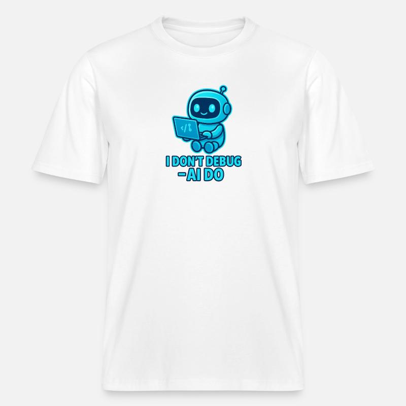 KI Debug: AI übernimmt das Debuggen -  RELAXED FIT Unisex Organic T-Shirt - Weiß