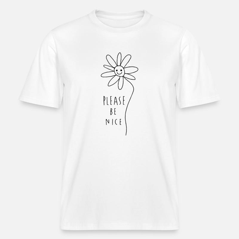 Please be nice – Friendly Minimal Statement -  RELAXED FIT Unisex Organic T-Shirt - white