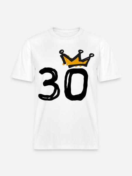 30th birthday Krone - RELAXED FIT Unisex Organic T-Shirt - white