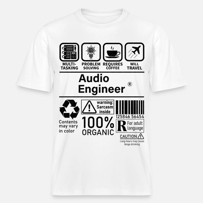 Audio Engineer multi tasking problem solving -  RELAXED FIT Unisex Organic T-Shirt - white