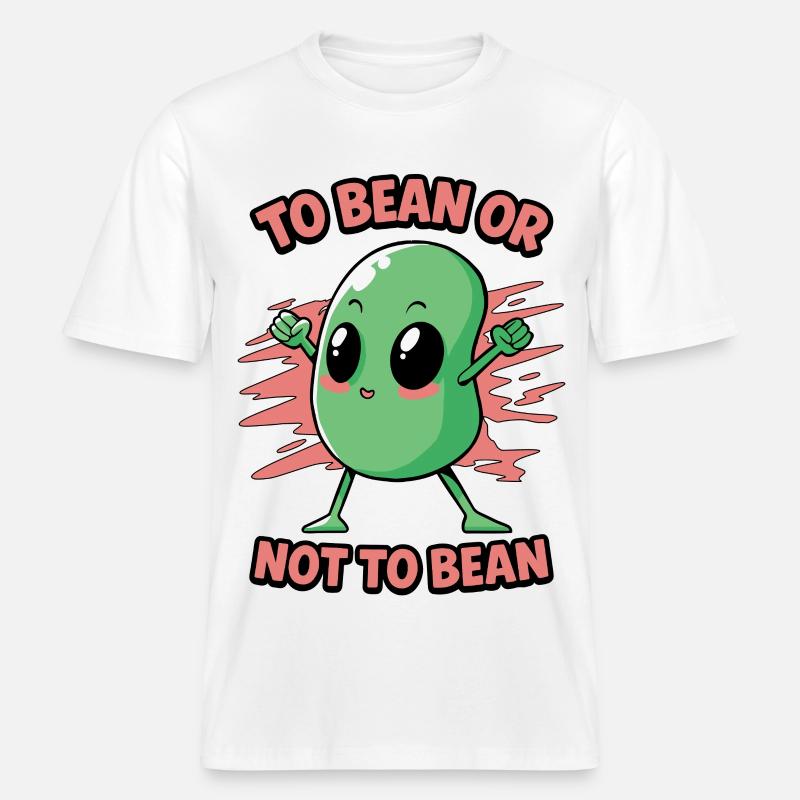 Bohne oder nicht Bohne -  RELAXED FIT Unisex Organic T-Shirt - Weiß