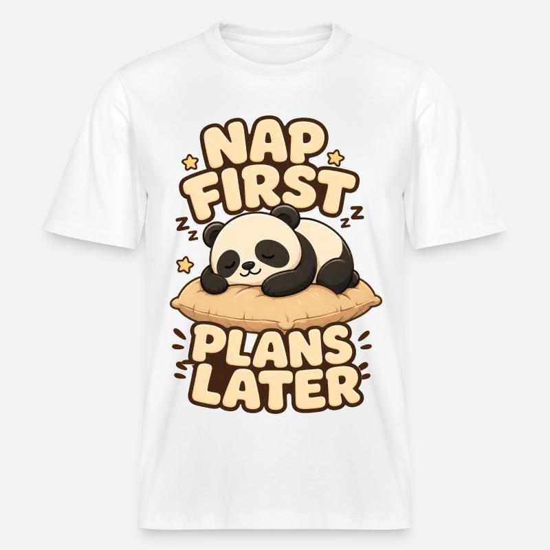 Nap First Plans Later Panda -  RELAXED FIT Unisex Organic T-Shirt - Weiß