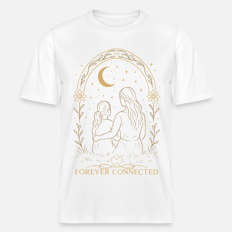 Forever Connected Mama Tochter Geschenkidee -  RELAXED FIT Unisex Organic T-Shirt - Weiß