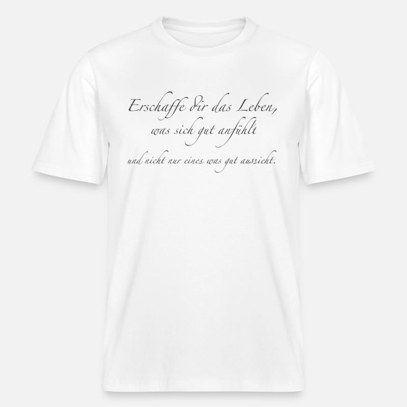 erschaffe dir das Leben - RELAXED FIT Unisex Organic T-Shirt - Weiß