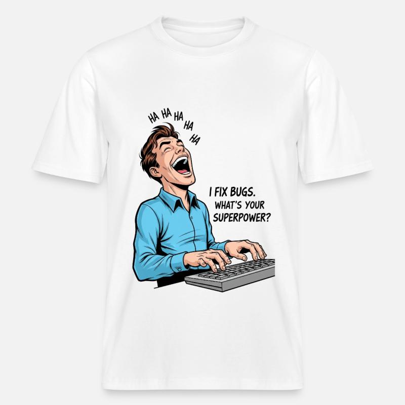 Bug-Fixer: Meine Superkraft als Programmierer! -  RELAXED FIT Unisex Organic T-Shirt - Weiß