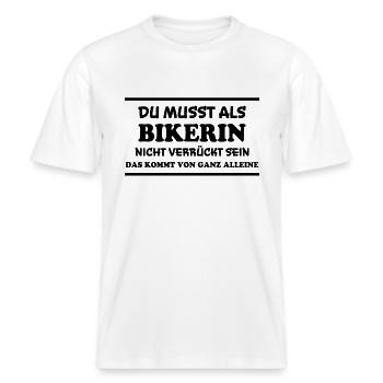 Bikerin Spruch Biker Lustiges Bikerin Geschenk -  RELAXED FIT Unisex Organic T-Shirt - Weiß - Vorne - Alina (178cm) & Michal (187cm)