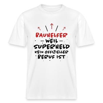 Bauhelfer Spruch Beruf Lustiges Bauhelfer Geschenk -  RELAXED FIT Unisex Organic T-Shirt - Weiß - Vorne - Alina (178cm) & Michal (187cm)