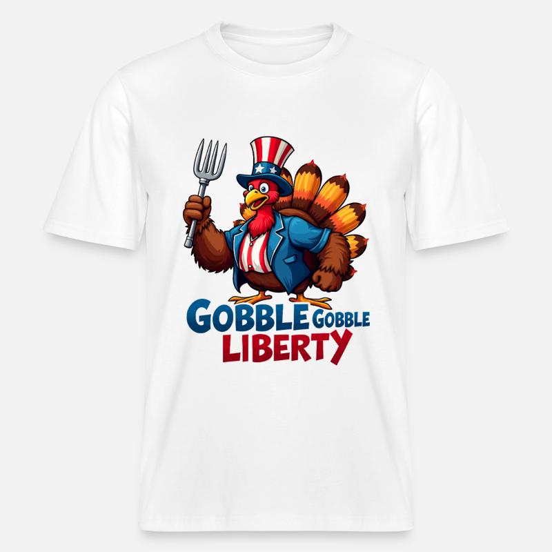 Gobble Gobble Liberty -  RELAXED FIT Unisex Organic T-Shirt - white
