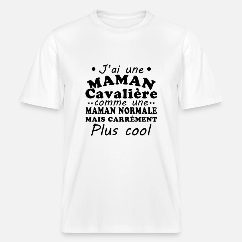 J'ai une maman cavalière -  T-shirt unisexe RELAXED FIT en coton bio - blanc
