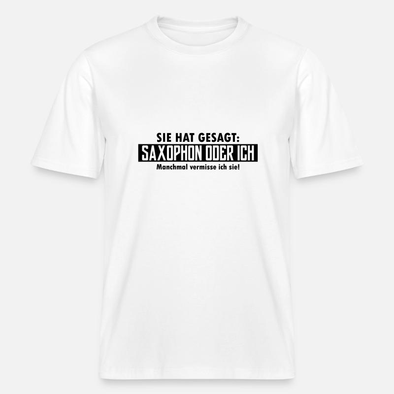 saxophon oder ich -  RELAXED FIT Unisex Organic T-Shirt - Weiß