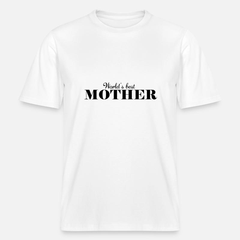 Die beste Mutter der Welt -  RELAXED FIT Unisex Organic T-Shirt - Weiß