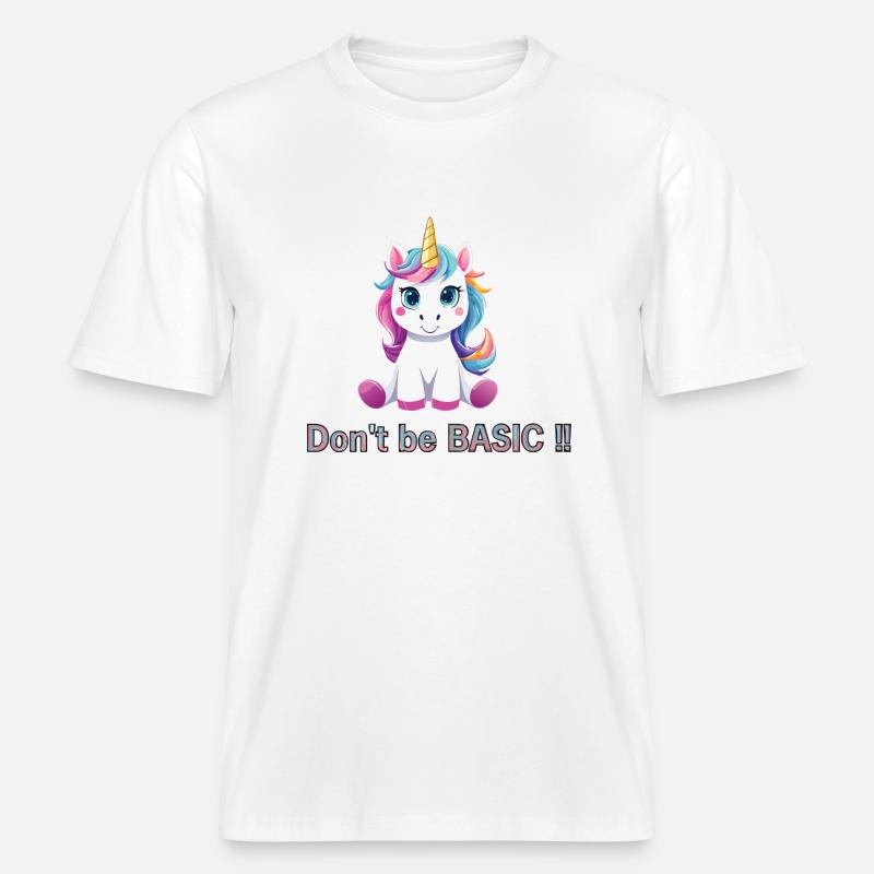 Don't be BASIC !! -  T-shirt unisexe RELAXED FIT en coton bio - blanc